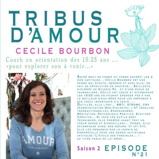 Episode 21 du podcast Tribus d'amour : interview de Cécile Bourbon